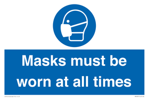 Masks must be worn at all times
